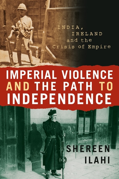Front cover_Imperial Violence And The Path To Independence