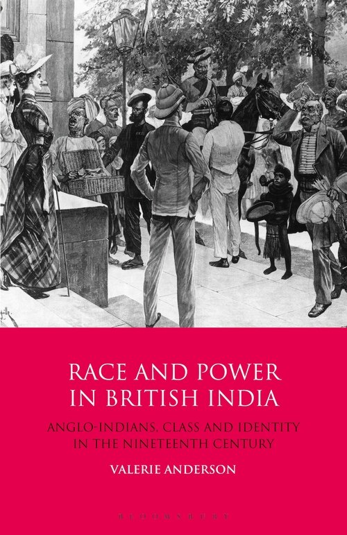 Front cover_Race And Power In British India