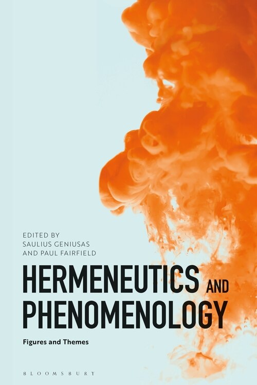 Front cover_Hermeneutics And Phenomenology
