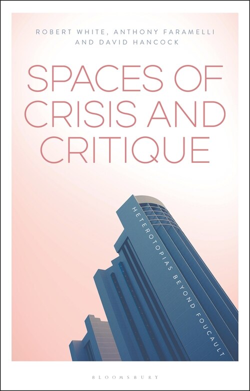 Front cover_Spaces Of Crisis And Critique