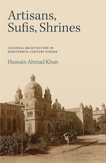 Front cover_Artisans, Sufis, Shrines