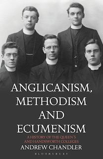 Front cover_Anglicanism, Methodism And Ecumenism