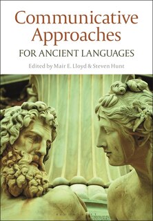 Front cover_Communicative Approaches For Ancient Languages