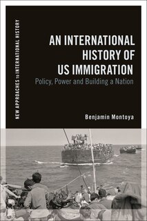 Front cover_A Diplomatic History of US Immigration during the 20th Century