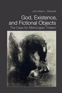 Front cover_God, Existence, And Fictional Objects