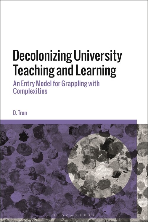 Front cover_Decolonizing University Teaching And Learning