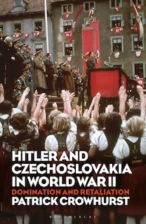 Couverture_Hitler And Czechoslovakia In World War Ii
