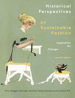 Front cover_Historical Perspectives on Sustainable Fashion