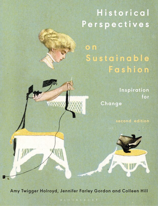 Front cover_Historical Perspectives on Sustainable Fashion