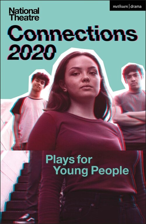 Front cover_National Theatre Connections 2020