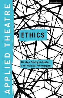 Applied Theatre: Ethics
