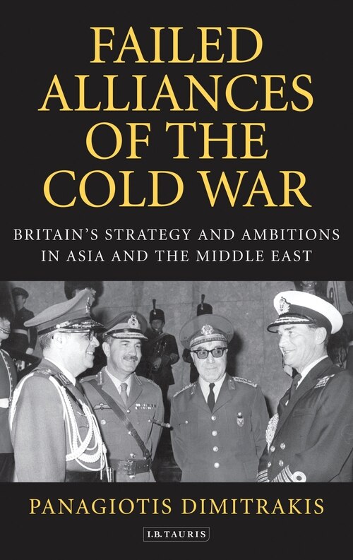 Front cover_Failed Alliances Of The Cold War