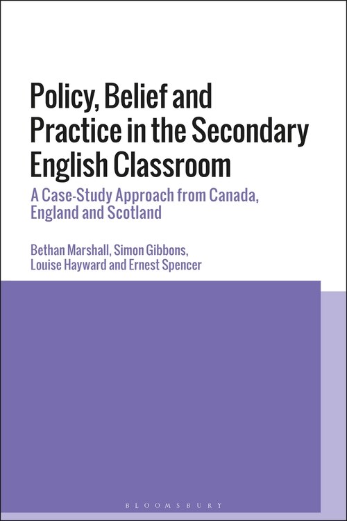 Couverture_Policy, Belief And Practice In The Secondary English Classroom