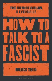 Front cover_The Psycho-cultural Underpinnings Of Everyday Fascism