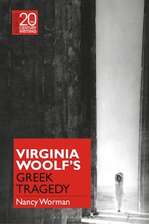 Couverture_Virginia Woolf's Greek Tragedy