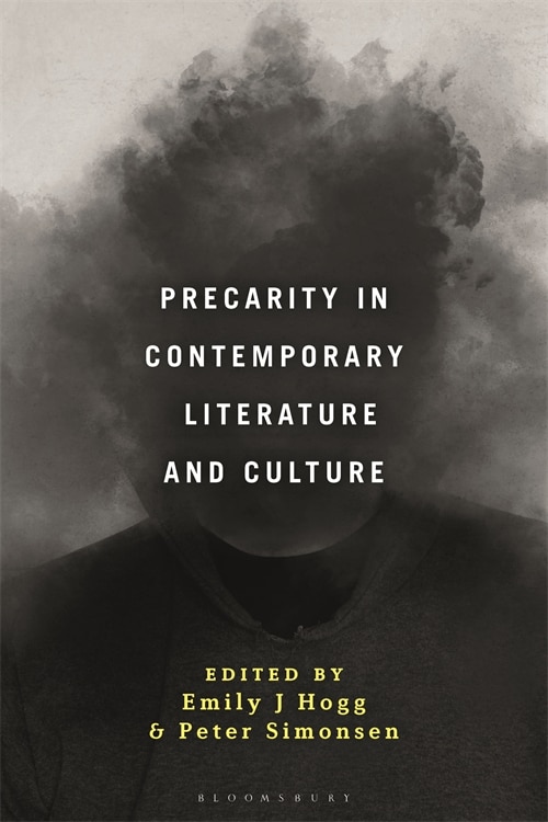 Front cover_Precarity In Contemporary Literature And Culture