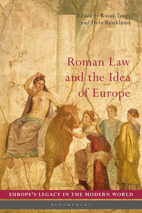 Couverture_Roman Law And The Idea Of Europe