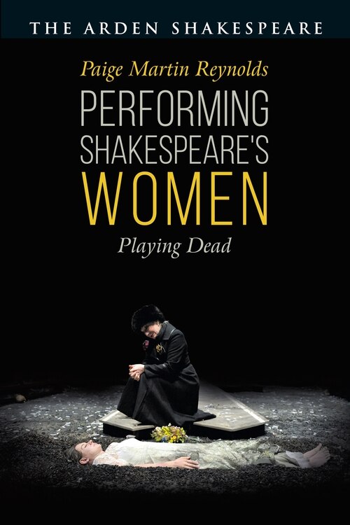 Front cover_Performing Shakespeare's Women
