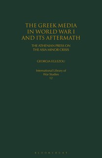 Couverture_The Greek Media In World War I And Its Aftermath