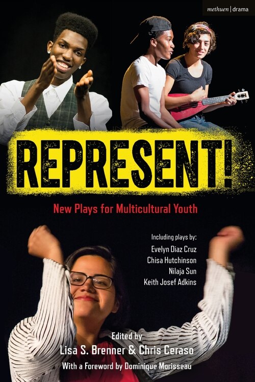 Represent!: New Plays For Multicultural Youth