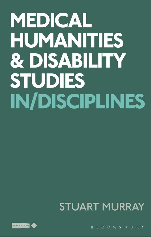 Front cover_Medical Humanities and Disability Studies