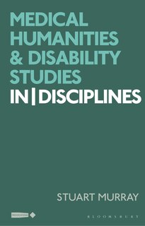 Front cover_Medical Humanities and Disability Studies