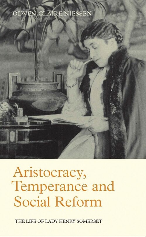 Front cover_Aristocracy, Temperance And Social Reform