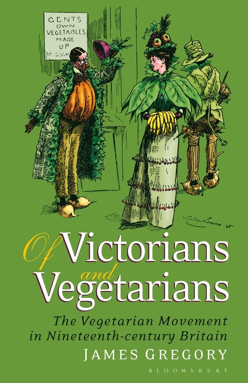 Front cover_Of Victorians And Vegetarians