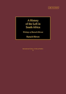Front cover_A History Of The Left In South Africa