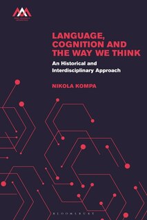 Front cover_Language, Cognition, and the Way We Think