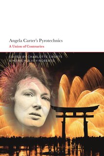 Front cover_Angela Carter's Pyrotechnics