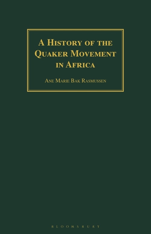 Couverture_A History Of The Quaker Movement In Africa