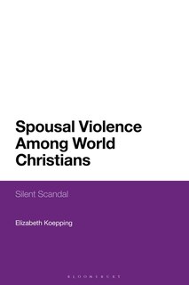 Front cover_Spousal Violence Among World Christians