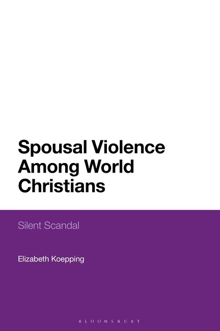 Front cover_Spousal Violence Among World Christians