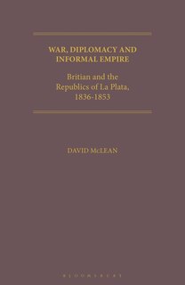 Front cover_War, Diplomacy And Informal Empire