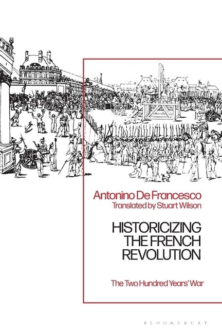 Front cover_Historicizing the French Revolution