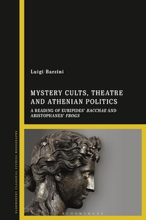Couverture_Mystery Cults, Theatre and Athenian Politics