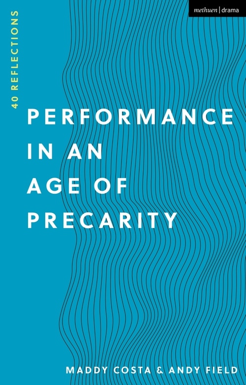 Front cover_Performance In An Age Of Precarity