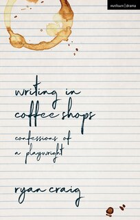 Couverture_Writing In Coffee Shops