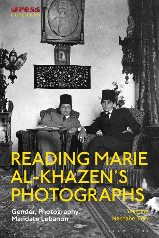 Front cover_Reading Marie Al-khazen's Photographs