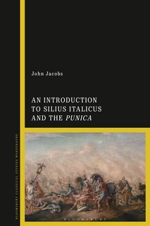 Couverture_An Introduction To Silius Italicus And The Punica