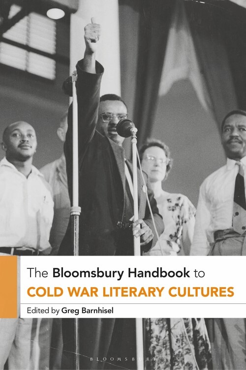 Couverture_The Bloomsbury Handbook To Cold War Literary Cultures