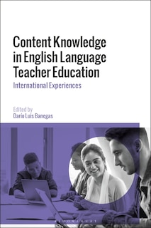 Front cover_Content Knowledge In English Language Teacher Education