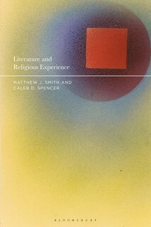 Literature And Religious Experience: Beyond Belief And Unbelief