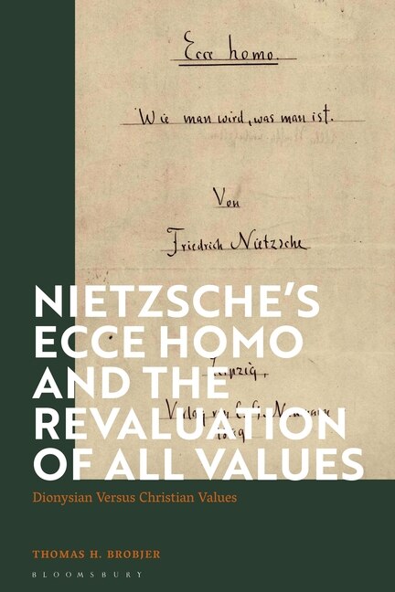 Front cover_Nietzsche's 'Ecce Homo' and the Revaluation of All Values