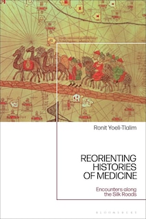 Front cover_Reorienting Histories Of Medicine