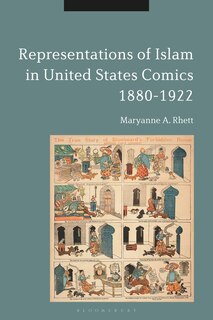 Front cover_Representations Of Islam In United States Comics, 1880-1922