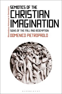 Front cover_Semiotics Of The Christian Imagination