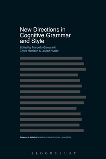 Front cover_New Directions In Cognitive Grammar And Style