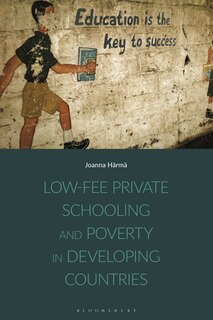 Front cover_Low-fee Private Schooling And Poverty In Developing Countries
